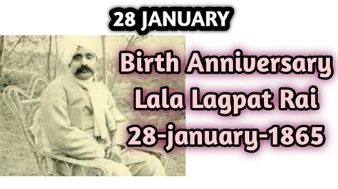 28 January Ka Itihas Today In History Aaj Ka Itihas Birthday Anniversary Of Lala Lagpat Rai
