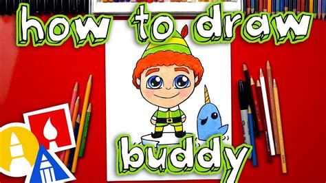How To Draw Buddy The Elf And Mr Narwhal Youtube