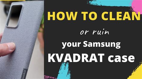How To Clean Or Ruin Your Samsung Kvadrat Case Cover Youtube