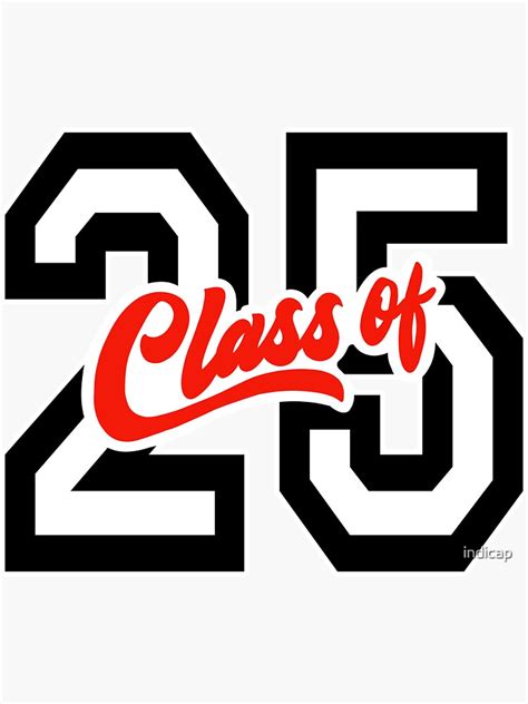 Class Of 2025 25 Sticker For Sale By Indicap Redbubble