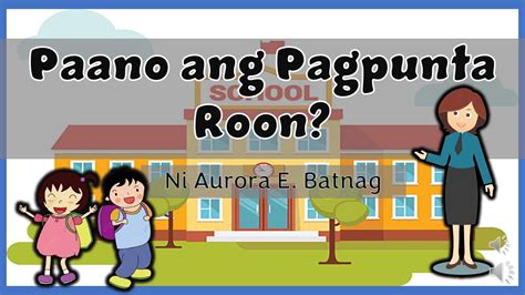 Paano Ang Pagpunta Roon Ni Aurora E Batnag Binibining Clarizze Tv