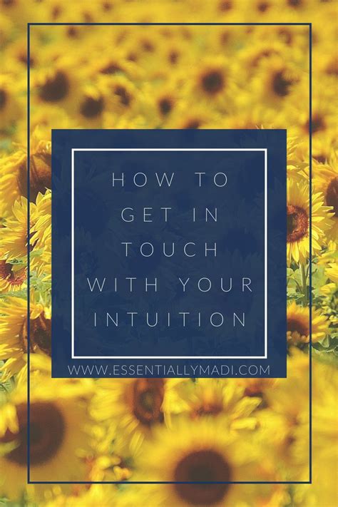 How To Get In Touch With Your Intuition Trust Yourself Intuition