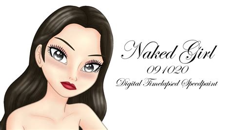 Naked Girl Digital Timelapsed Speedpaint Warning Nudity