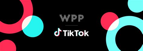 Tiktok Joins Forces With Wpp In New Global Agency Partnership Tiktok