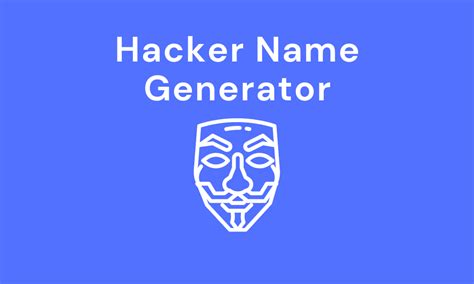 Hacker Name Generator Find A Cool Username