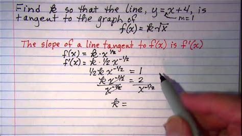 finding k so that the line is tangent to the curve youtube