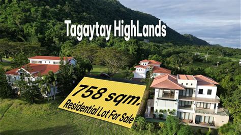 SOLD For Sale Lot Tagaytay Highlands 798 Sqm Overlooking With Taal
