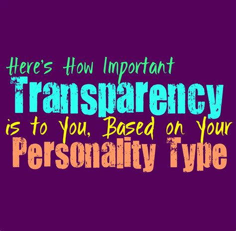 Written By Kirsten Moodie Heres How Important Transparency Is To You