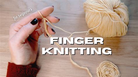 How To Finger Knit For Beginners Finger Knitting A Coaster Full Tutorial Youtube