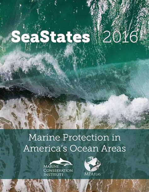 Marine Conservation Institute Releases Seastates Us 2017