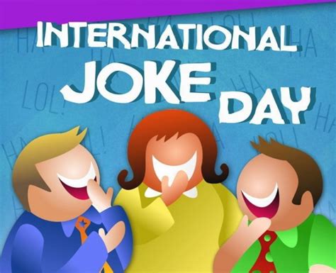 Happy International Joke Day Desi Comments