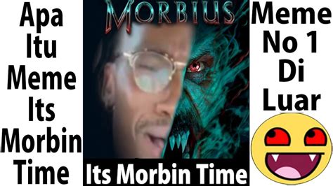 Apa Itu Meme Its Morbin Time Youtube