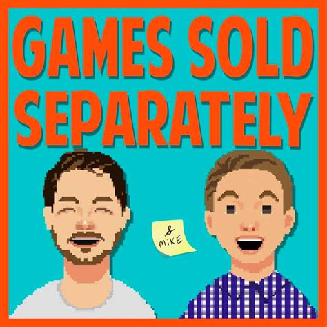 Games Sold Separately Podcast