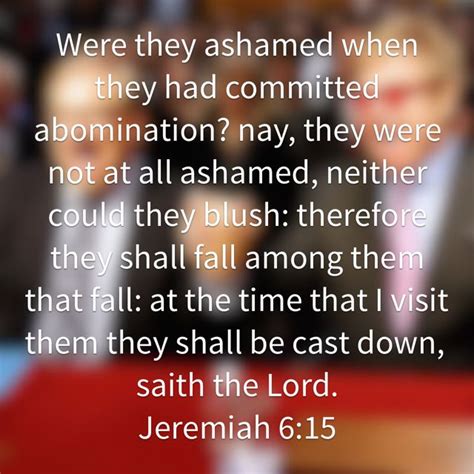 Jeremiah 615 King James Version Kjv King James Version Jeremiah 6 King James