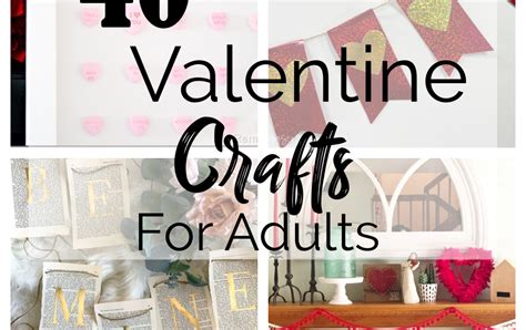 40 Valentine Crafts For Adults Adventures Of A Diy Mom