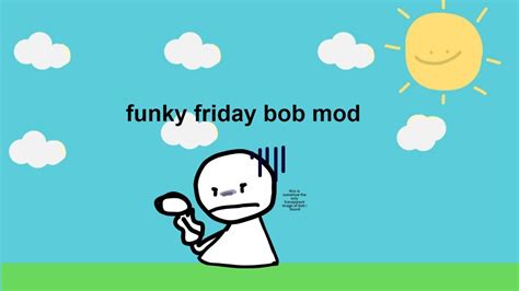 So The Vs Bob Mod Got Added To Funky Friday Youtube