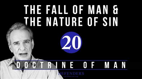Doctrine Of Man Part 20 The Fall Of Man And The Nature Of Sin Youtube