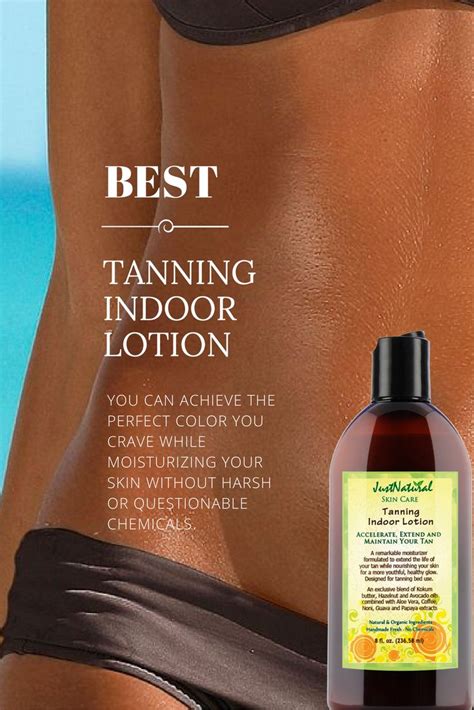 Tanning Indoor Lotion Indoor Tanning Lotion Tanning Skin Care Indoor Tanning