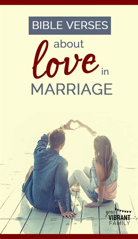 8 Bible Verses About Love In Marriage Vibrant Christian Living