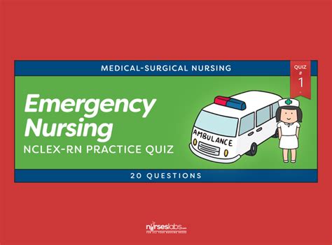 Emergency Nursing Nclex Practice Quiz 1 20 Questions Nursing Procedures Nursing Exam