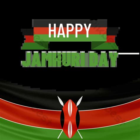 Kenya Jamhuri Day Banner Png Images Psd Free Download Pikbest