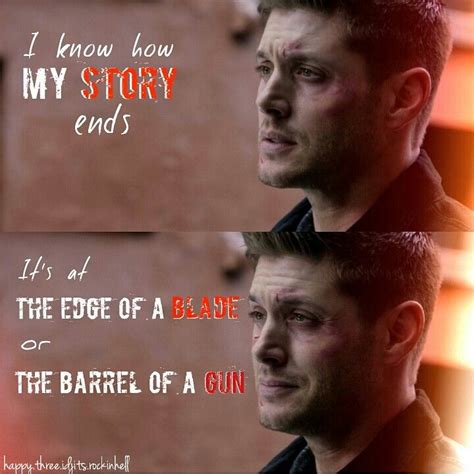 this dean winchester quote was just too much for me supernatural dean winchester quotes dean