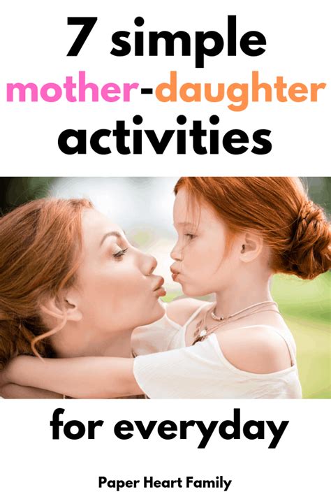 92 Mother Daughter Activities You Ll Both Enjoy Daughter Activities Mother Daughter