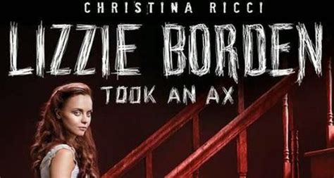 Since lizzie was the only other person besides the her story is still remembered today mostly because of the infamous rhyme: Lizzie Borden Took an Ax (2014) DvDRip - Direct Download ...