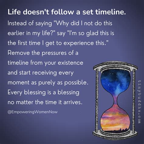 Life Doesnt Follow A Set Timeline Tiny Buddha
