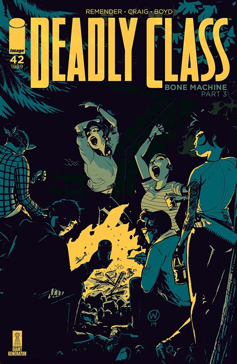 Deadly Class 41 — You Dont Read Comics