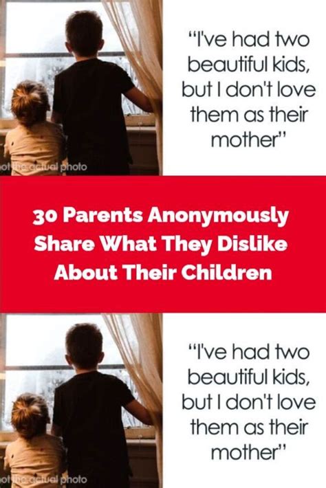 30 Parents Anonymously Share What They Dislike About Their Children In