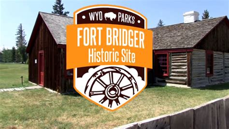 02 Fort Bridger State Historic Site Youtube