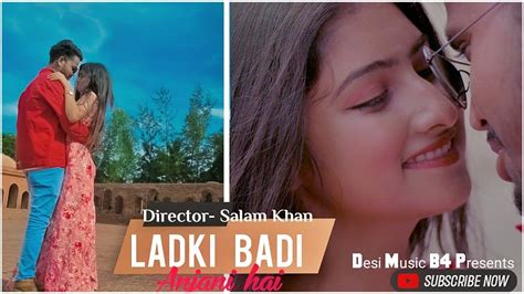 Ladki Badi Anjani Hai New Version Cover Salam Khan And Riya Romantic Hindi Song Desi Music