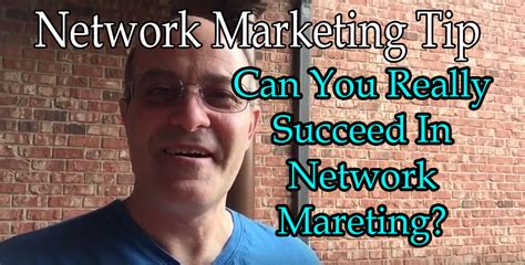 can you really succeed in network marketing