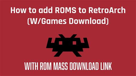 How To Add Roms To Retroarch Wgames Download Youtube