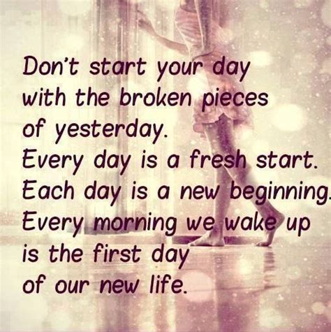 Every Day Is A Fresh Start Pictures Photos And Images For Facebook