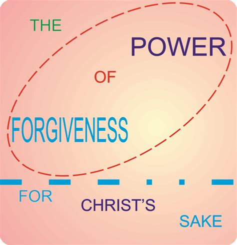 Power Of Forgiveness For Christ Sake