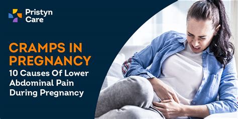 Cramps In Pregnancy Causes Of Lower Abdominal Pain During Pregnancy