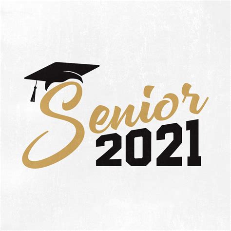 Senior 2021 Svg Graduation Svg Class Of 2021 Svg Png Eps Etsy
