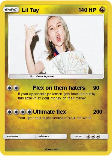 Pokémon Lil Tay 19 19 Flex on them haters My Pokemon Card