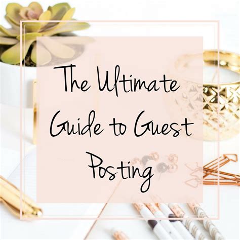 The Ultimate Guide To Guest Posting Flourishing Business Mums Guest