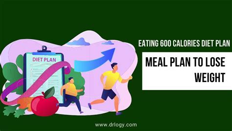 Eating 600 Calories Diet Plan And Meal Plan To Lose Weight Drlogy