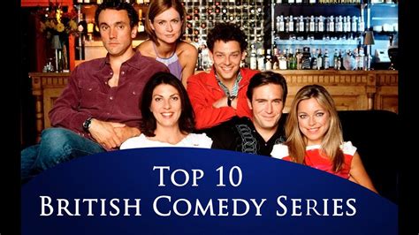 Top 10 British Comedy Series Youtube