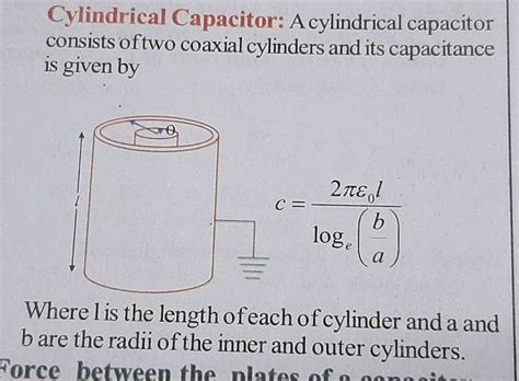 A Cylindrical Capacitor Has Two Co Axial Cylinders Of Length 20 Cm
