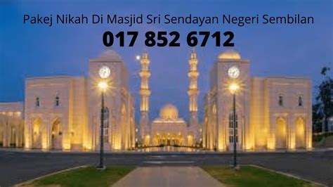 Dini nikah isteğe bağlı olsa da bir çiftin evli olarak kabul edilmesi için resmi nikahı olması şart. Pakej Nikah Di Masjid Sri Sendayan Negeri Sembilan - Pakej ...