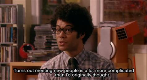A list of quotes related to the it crowd. Who is your favourite Film/TV character? | The Cornish Life