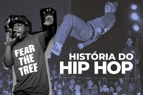 História Do Hip Hop Desvende 4 Elementos Dessa Cultura