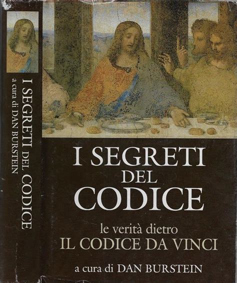 9 del libro il codice da vincí viene affermato: I segreti del Codice. La verità dietro Il Codice Da Vinci ...
