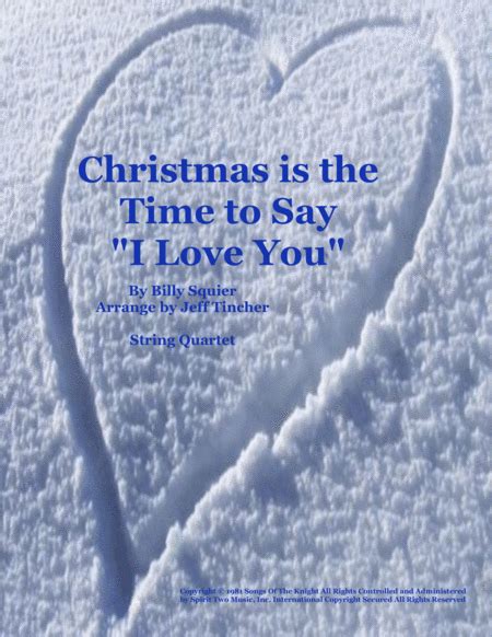 Christmas Is The Time To Say I Love You Arr Jeff Tincher Sheet Music