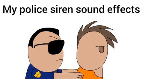 Free To Use My Police Siren Sound Effects Police Siren Police Sound Effects